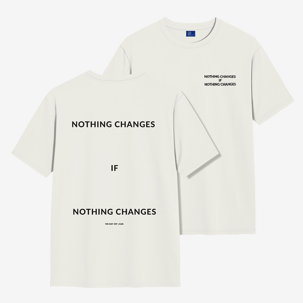 Personalizowana koszulka TheDayOff Nothing Changes - L