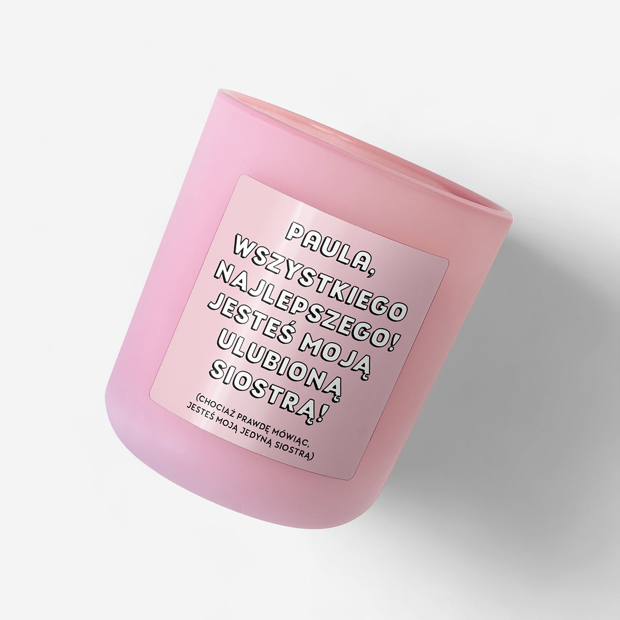 Świeca personalizowana - śmieszny prezent dla siostry