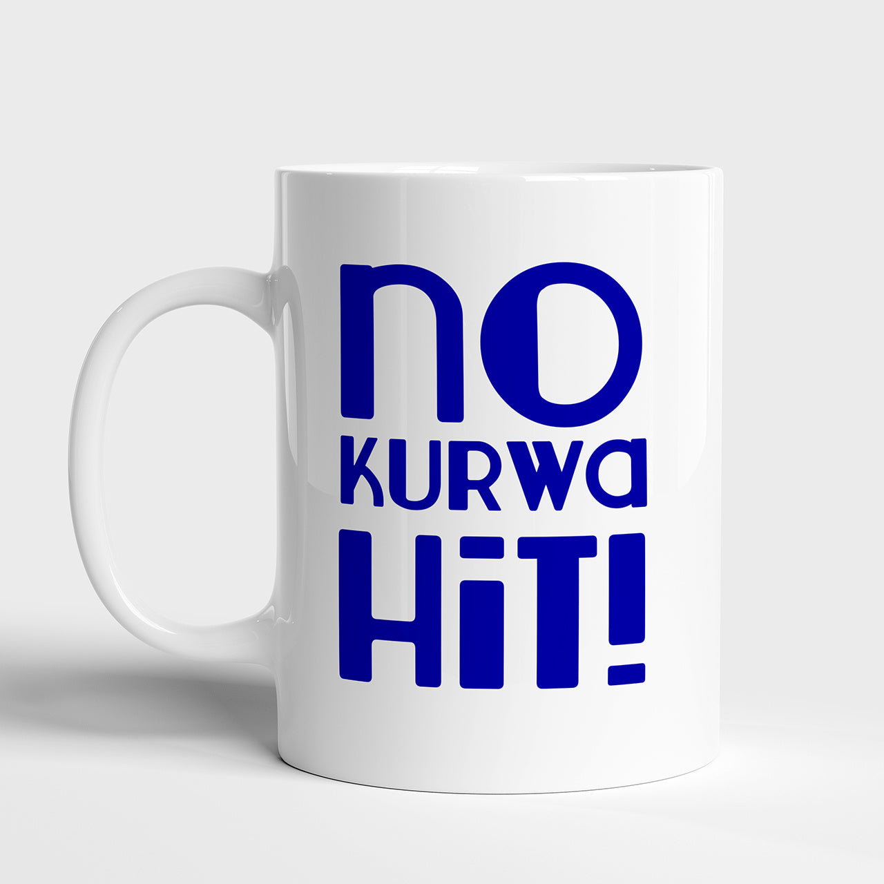 Kubek No K...a Hit - prezent z sarkazmem