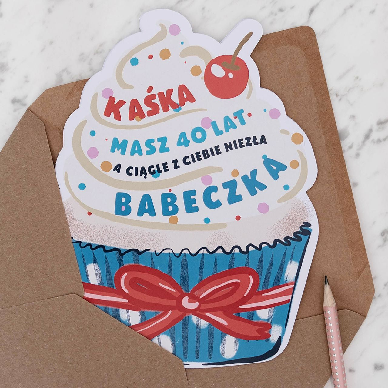 Śmieszna kartka - babeczka - na 40 urodziny