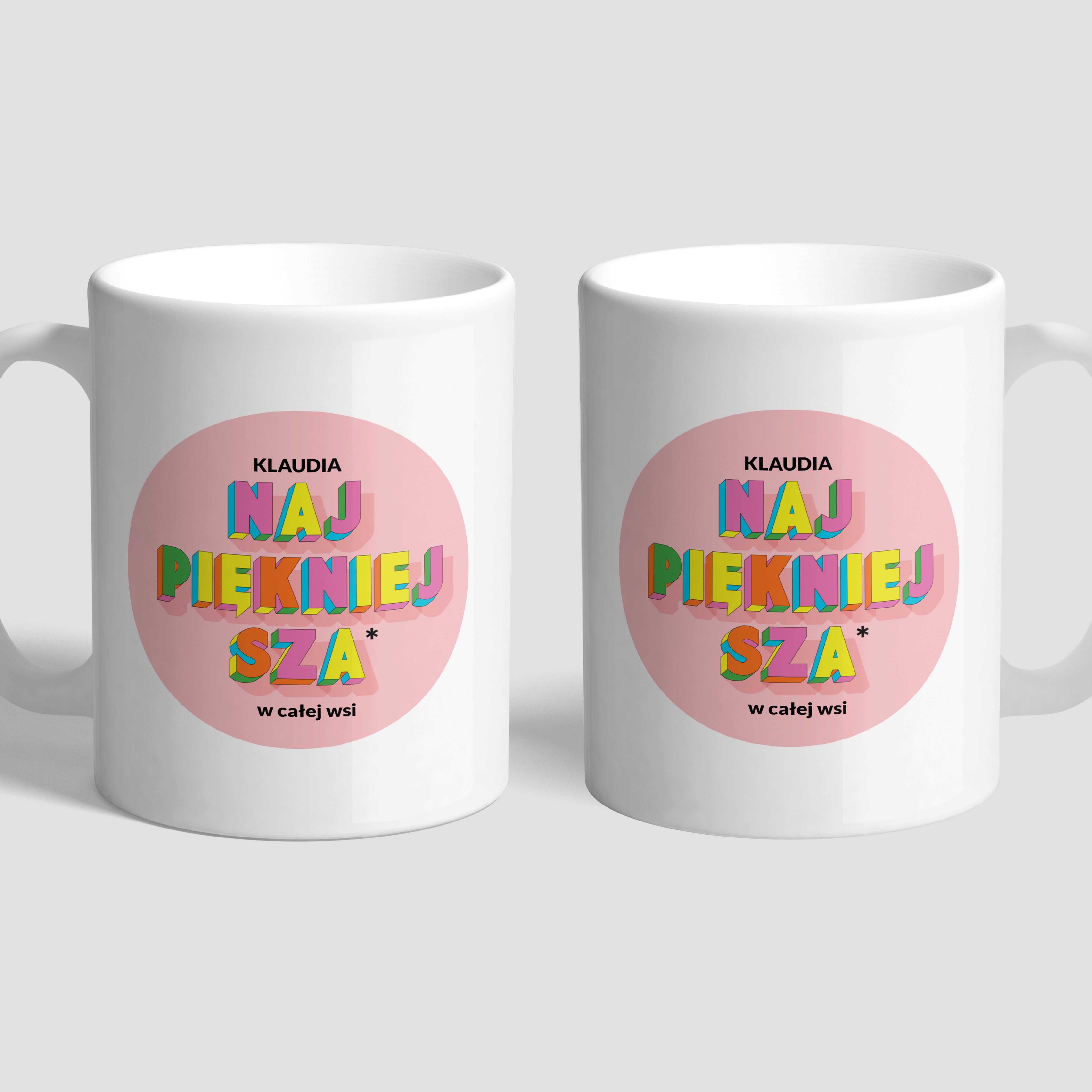 Personalizowany kubek dla koleżanki - Najpiękniejsza W Całej Wsi prezent dla koleżanki kubek personalizowany