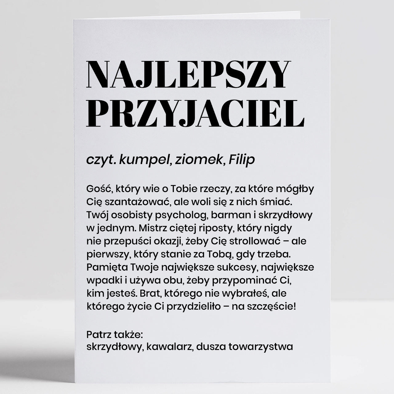 Kartka dla przyjaciela - Najlepszy Przyjaciel prezent dla przyjaciela śmieszna kartka