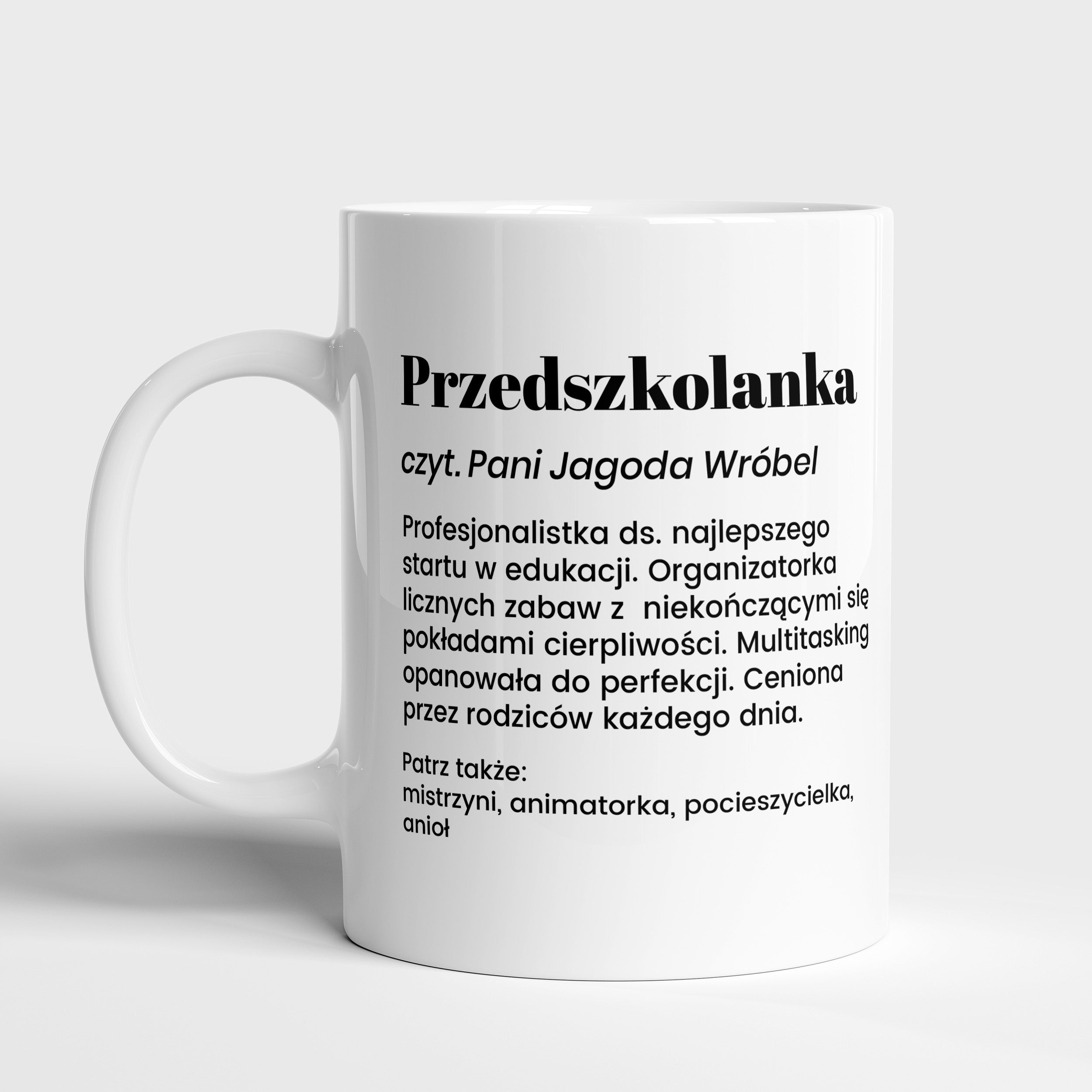 Śmieszny kubek dla przedszkolanki - prezent na zakończenie przedszkola 