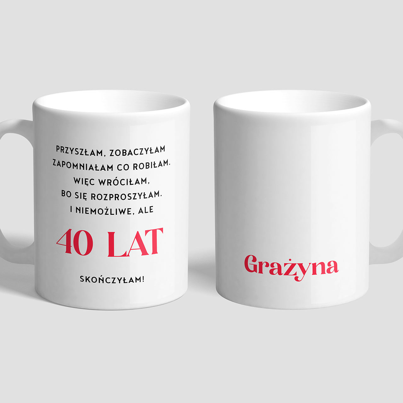 Kubek urodzinowy - śmieszny prezent na 40 dla niej