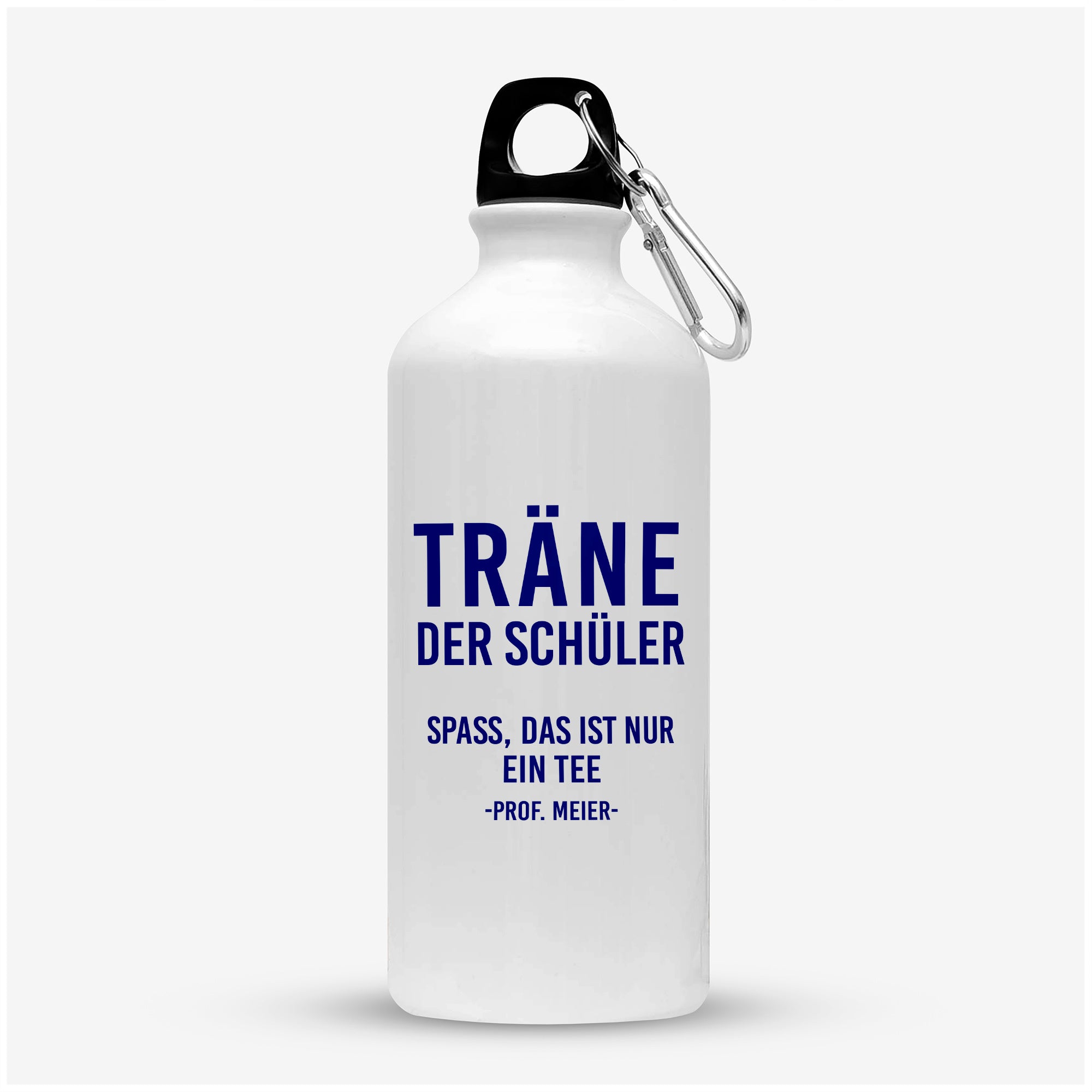 Trinkflasche mit lustigem Aufdruck für Lehrer