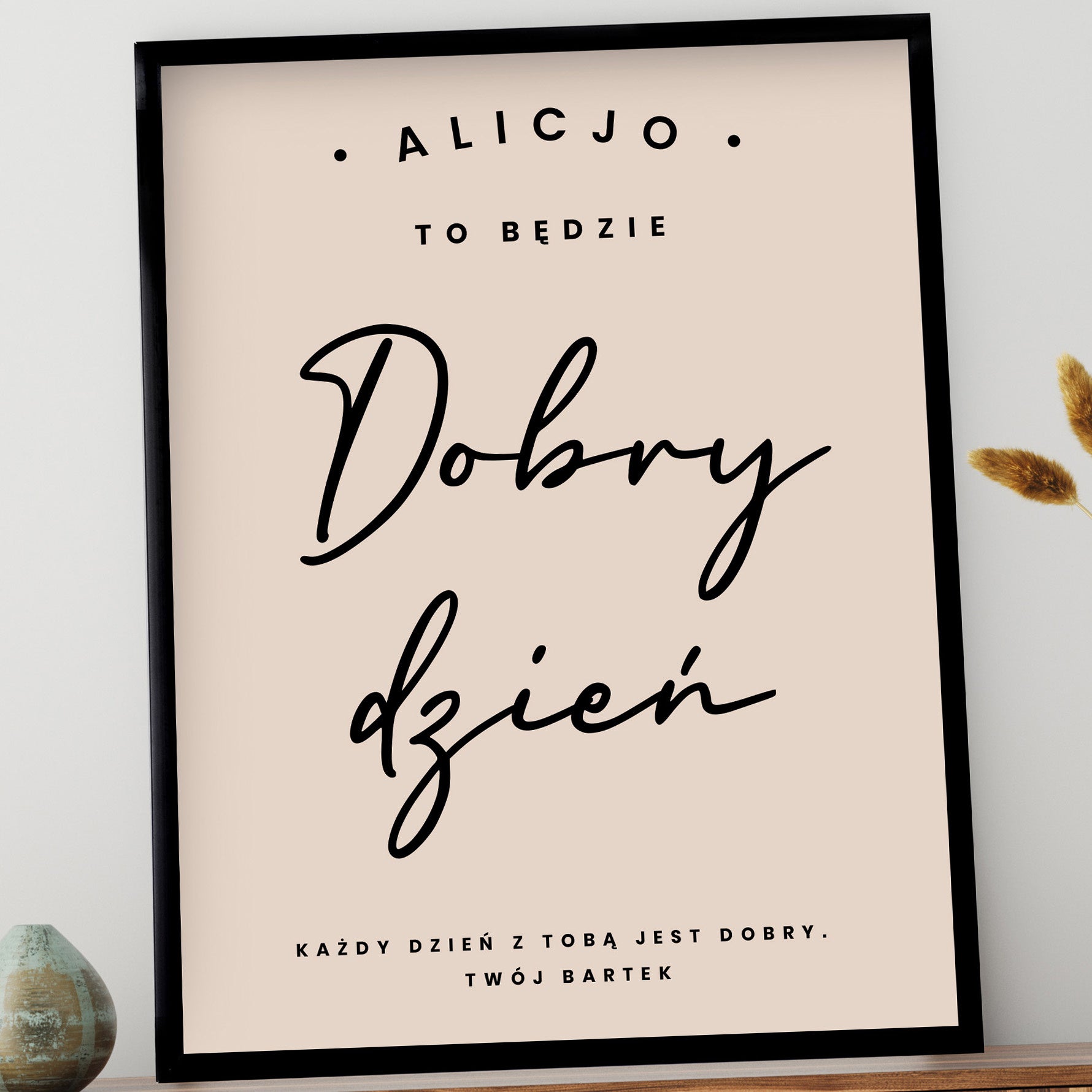 Plakat dla ukochanej - dobry dzień