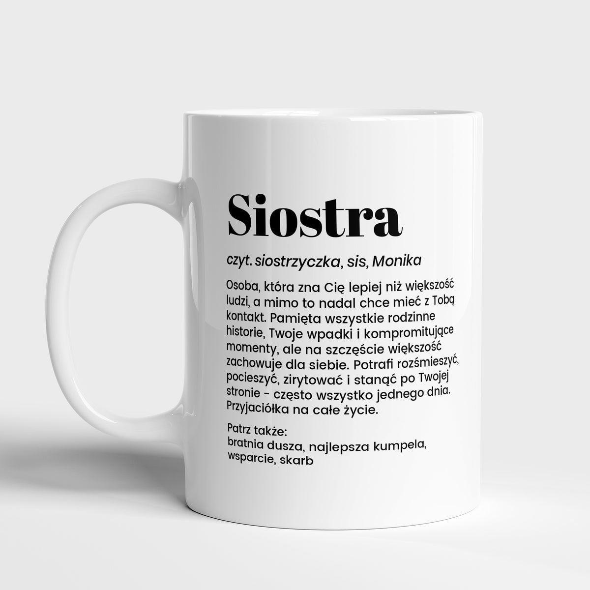Personalizowany kubek dla siostry - definicja