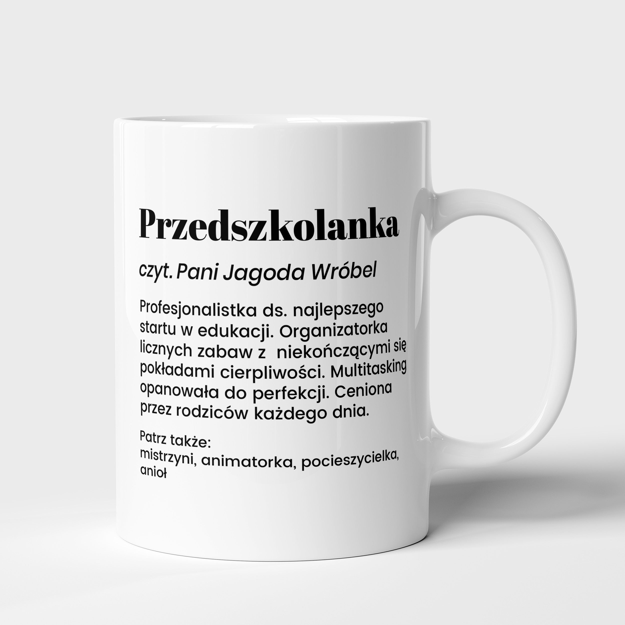 Śmieszny kubek dla przedszkolanki - prezent na zakończenie przedszkola 