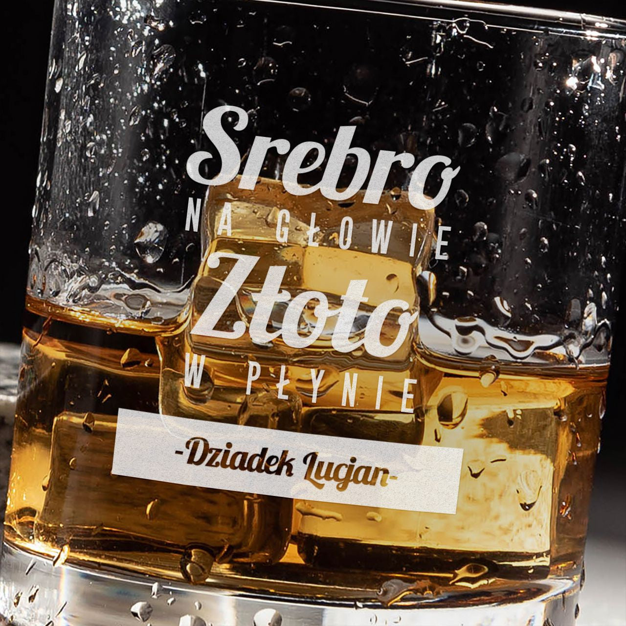 Grawerowana szklanka do whisky - Złoto W Płynie - prezent z okazji dnia dziadka