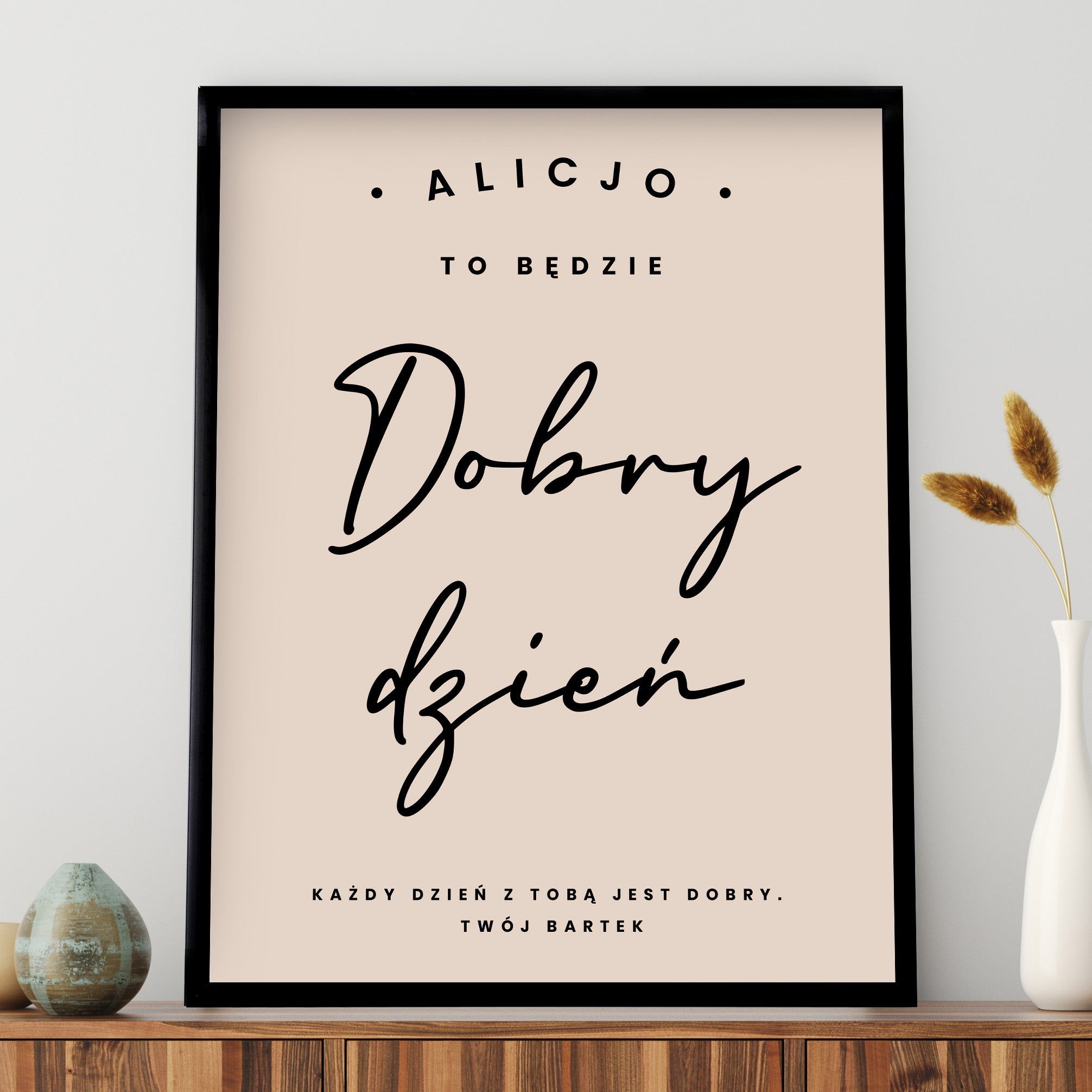 Plakat dla ukochanej - dobry dzień