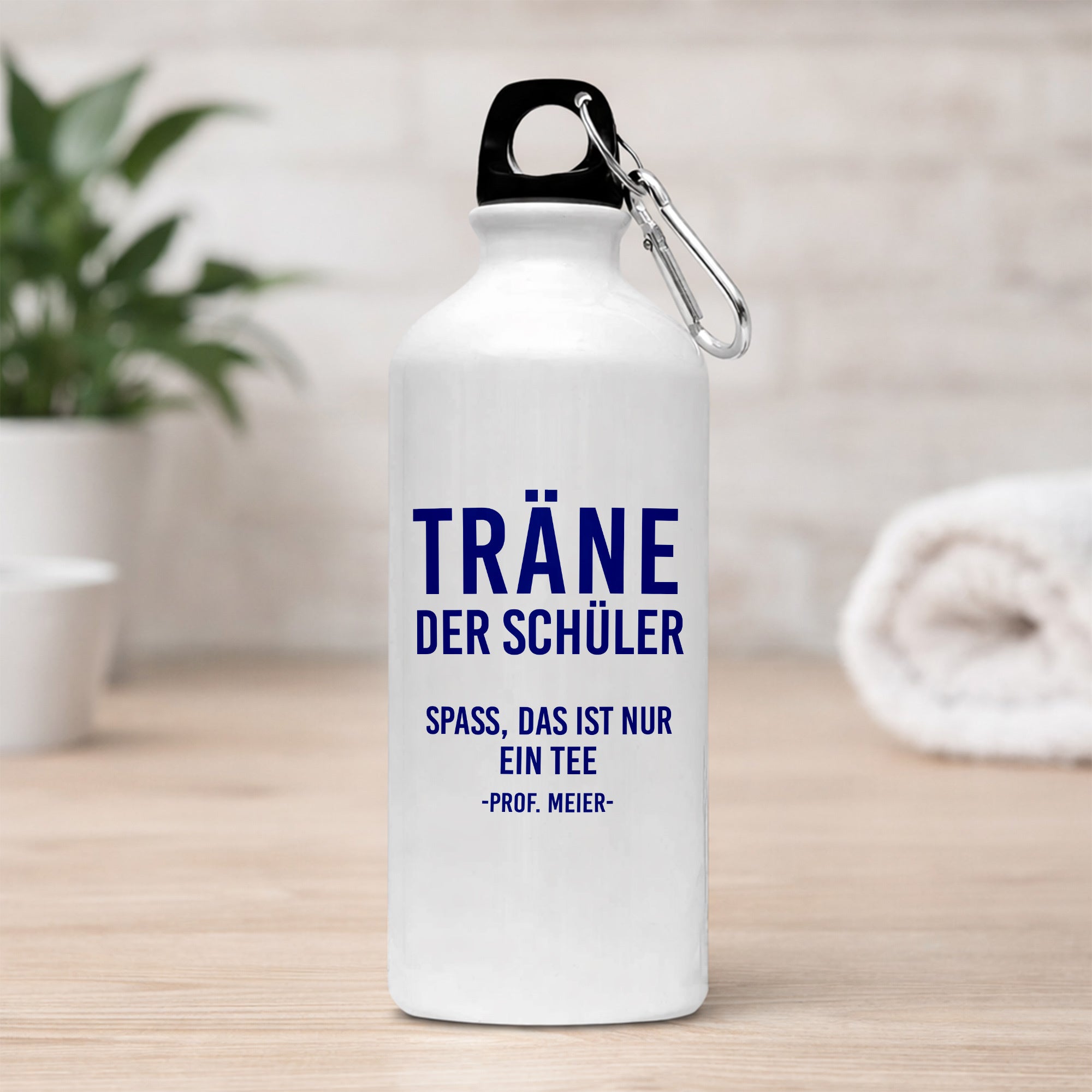 Trinkflasche mit lustigem Aufdruck für Lehrer