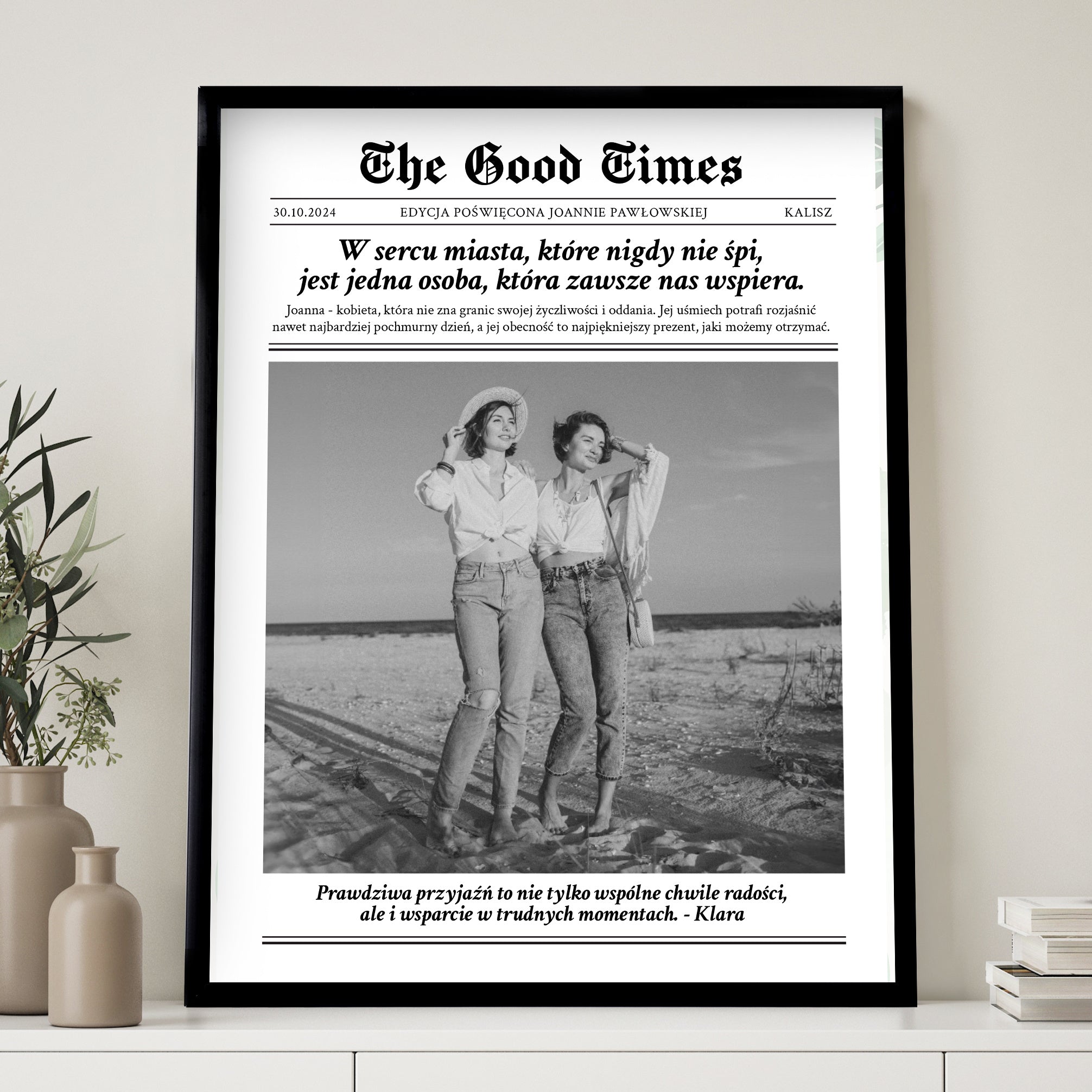 Personalizowany plakat dla przyjaciółki - The Good Times prezent dla przyjaciółki plakat personalizowany
