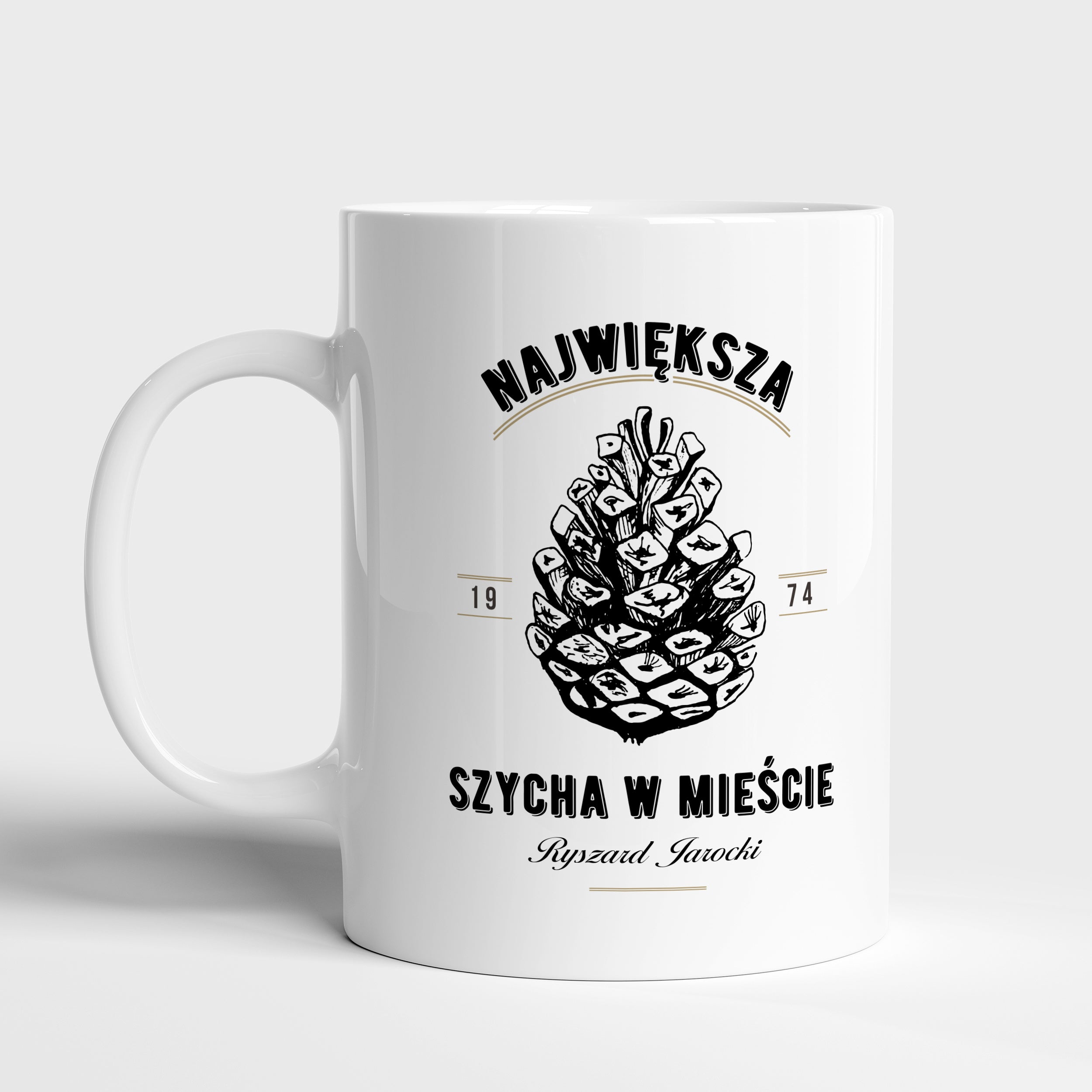 Kubek - Największa Szycha W Mieście - upominek urodzinowy upominek na urodziny kubek na urodziny