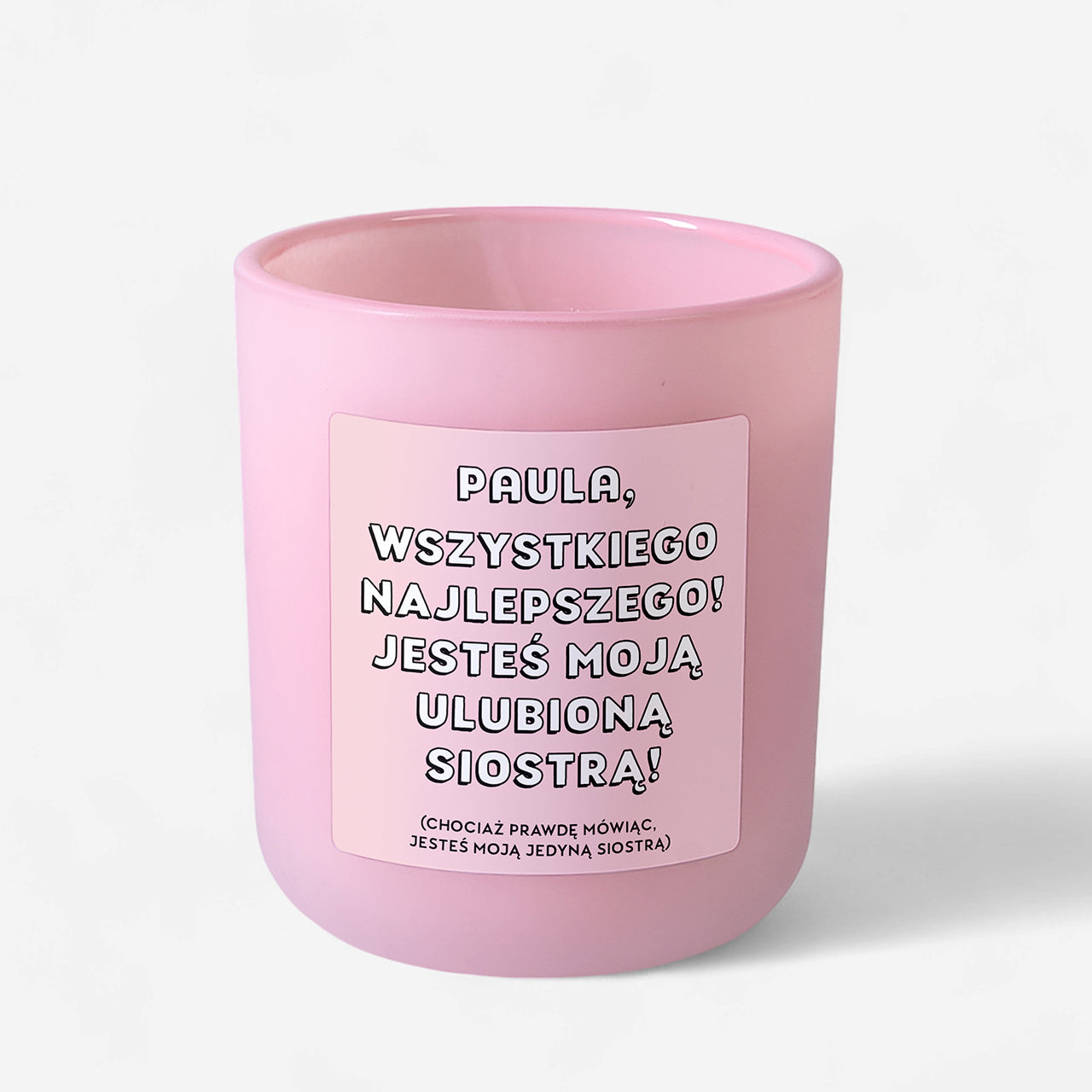 Świeca personalizowana - śmieszny prezent dla siostry świeczka z nadrukiem na prezent dla siostry