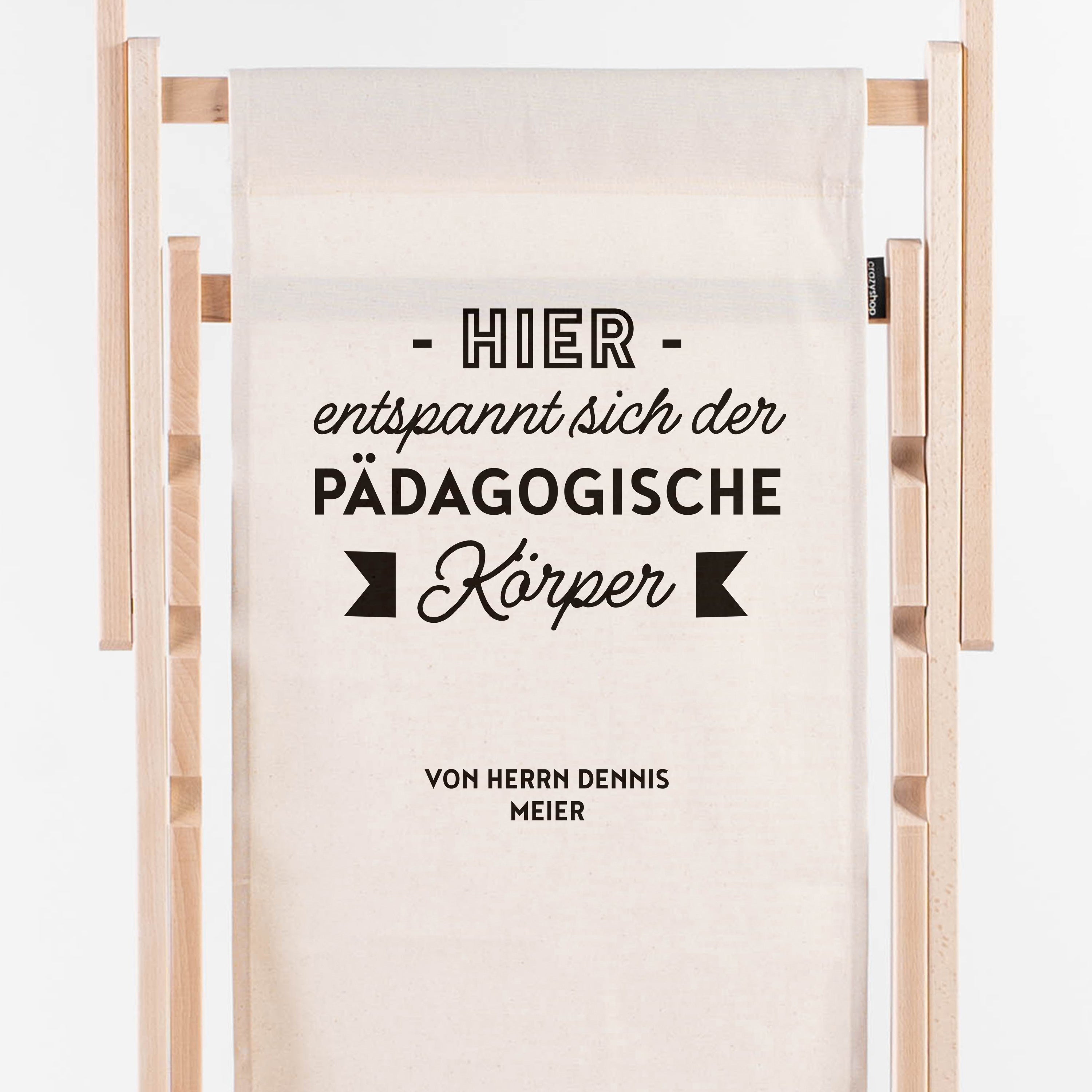 Liegestuhl zum Lehrertag - Lustiges Geschenk für Lehrer