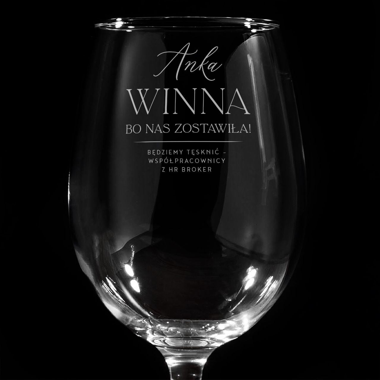Kieliszek do wina personalizowany - prezent na odejście z pracy dla koleżanki