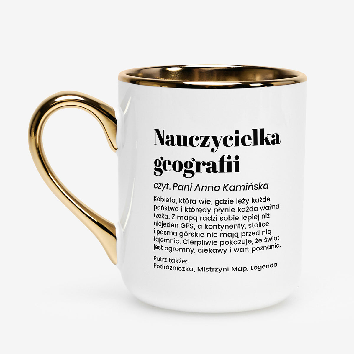 Kubek ze złotym uchem - prezent dla nauczycielki geografii