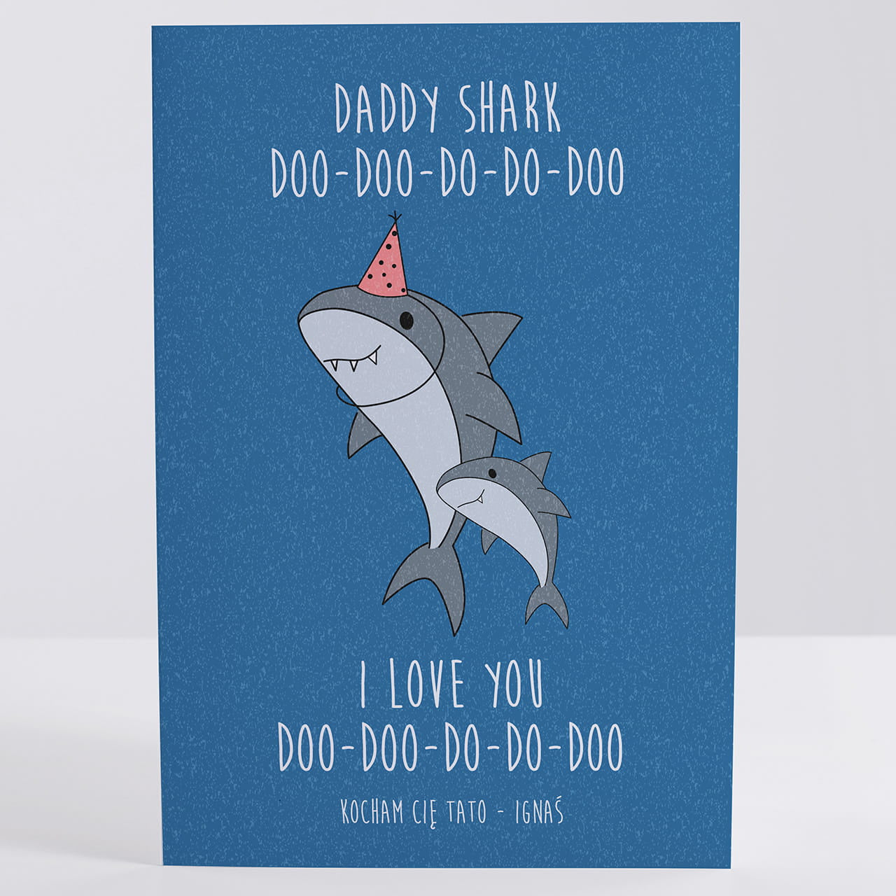 Śmieszna kartka na Dzień Taty - Daddy Shark upominek na dzień taty kartka na dzień taty