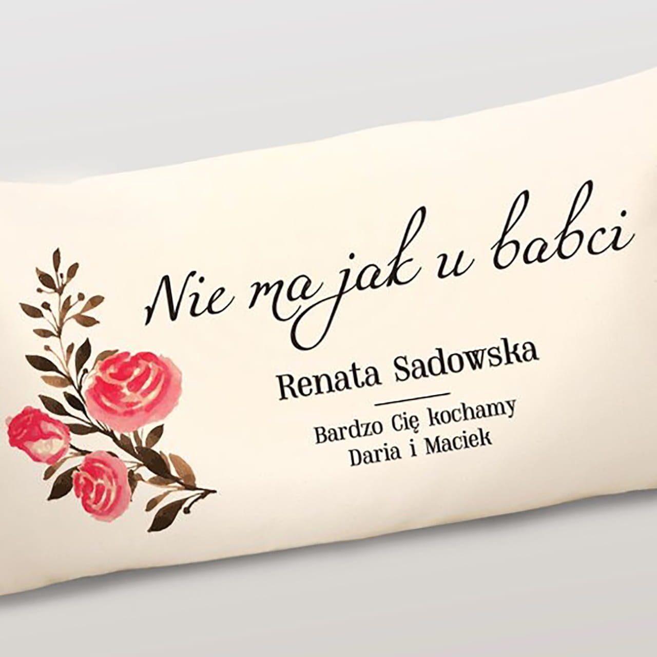 Poduszka z nadrukiem na prezent na Dzień Babci - Nie ma jak u babci poduszka dla babci prezent dla babci 