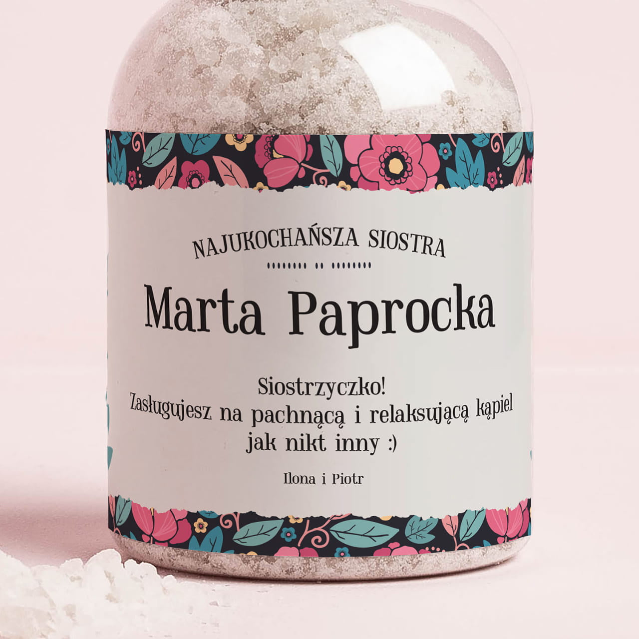 Spersonalizowana sól do kąpieli - upominek dla siostry prezent na urodziny dla siostry sól kąpielowa