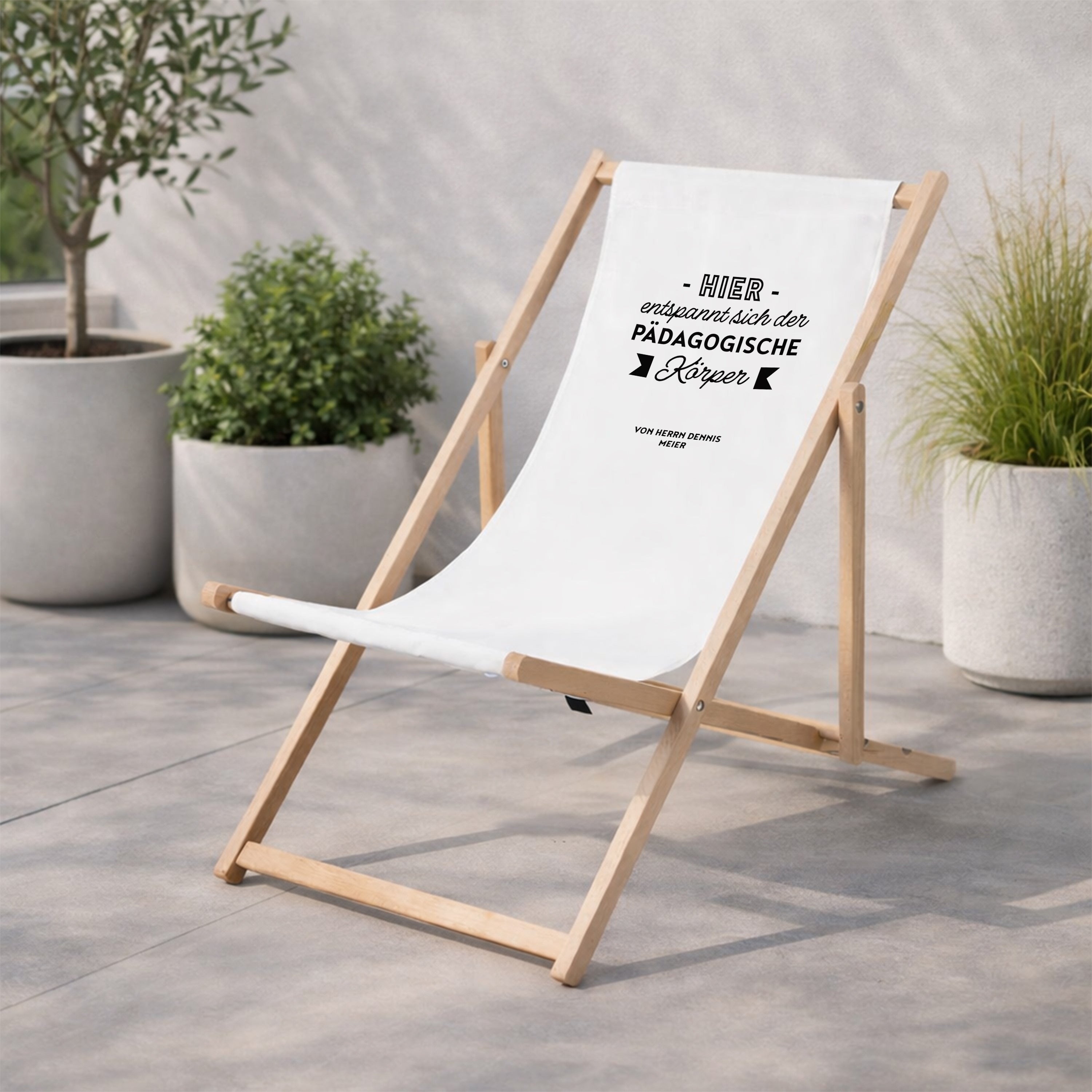 Liegestuhl zum Lehrertag - Lustiges Geschenk für Lehrer