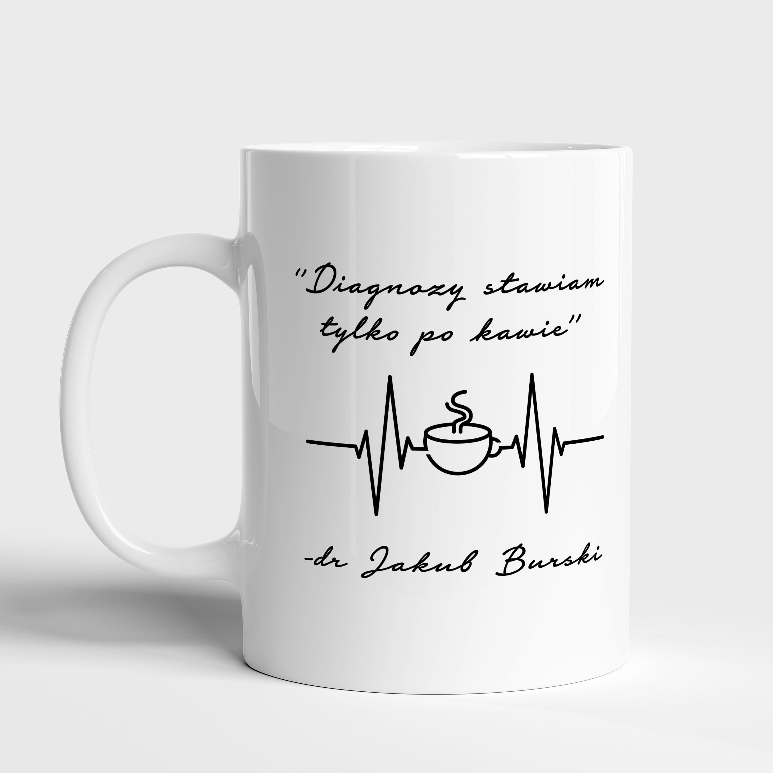 Śmieszny kubek dla lekarza prezent dla lekarza kubek dla doktora kubek na prezent