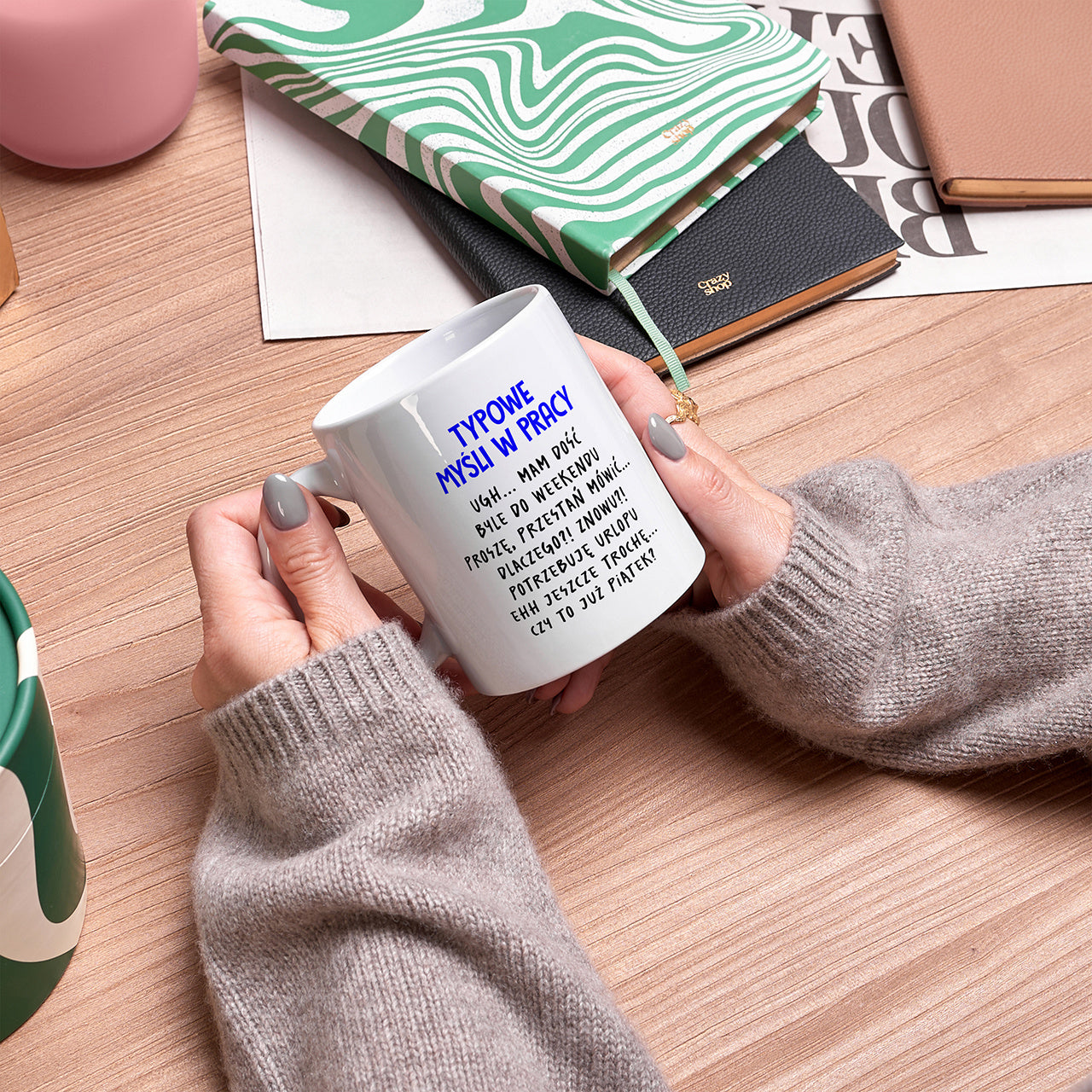 Personalizowany kubek - Myśli W Pracy - prezent dla kolegi z pracy