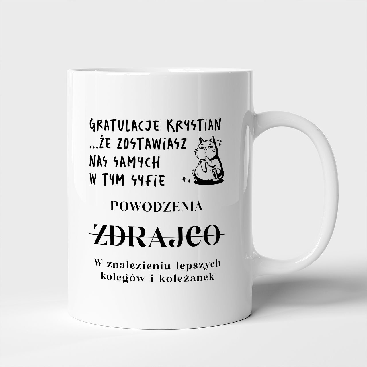 Śmieszny kubek - prezent dla kolegi na odejście z pracy kubek z nadrukiem kubek personalizowany dla kolegi