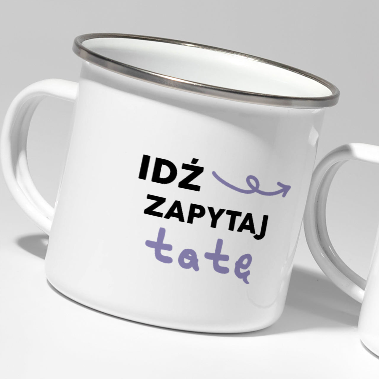 Kubki emaliowane dla rodziców - idź zapytaj