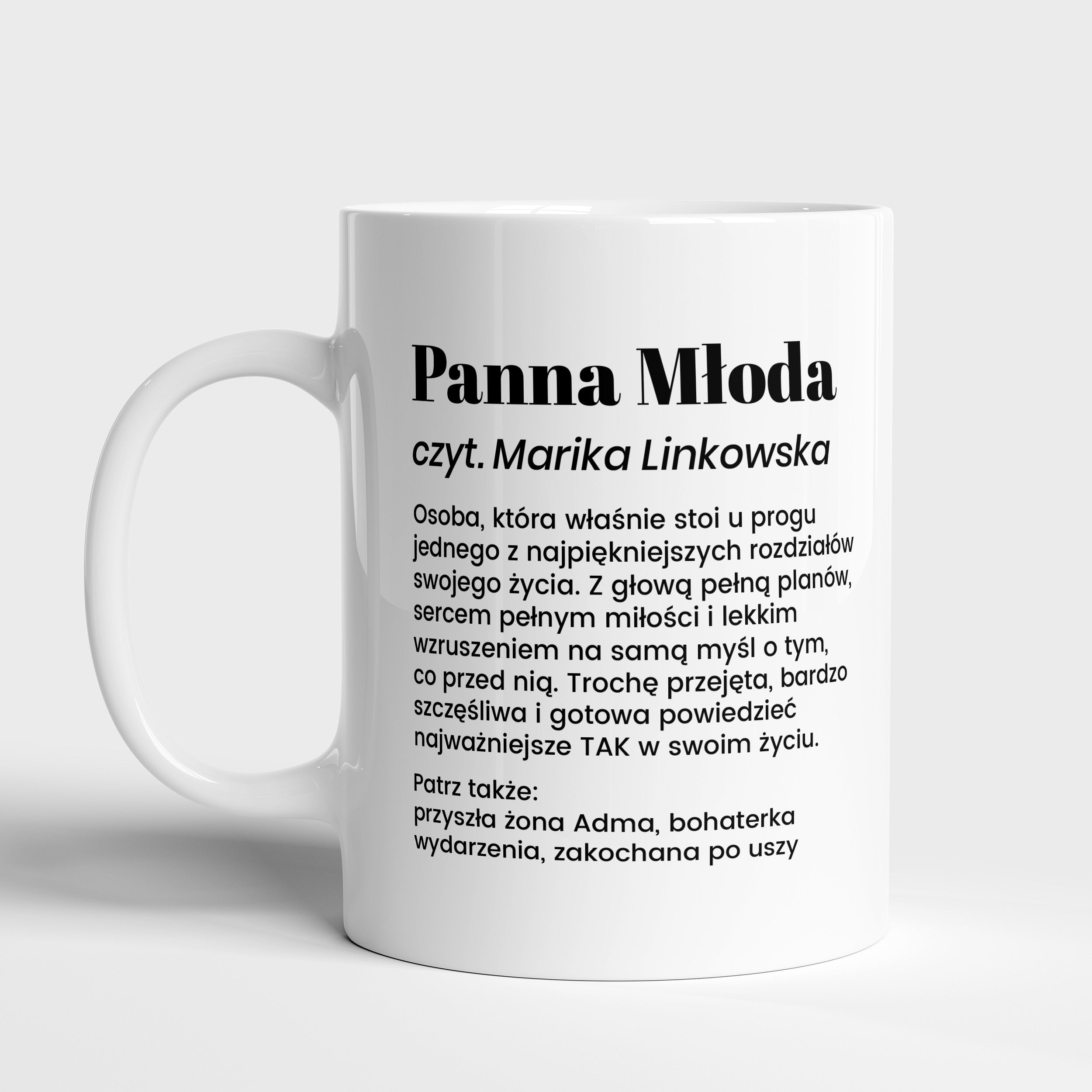 Śmieszny kubek z personalizacją - prezent dla przyszłej panny młodej