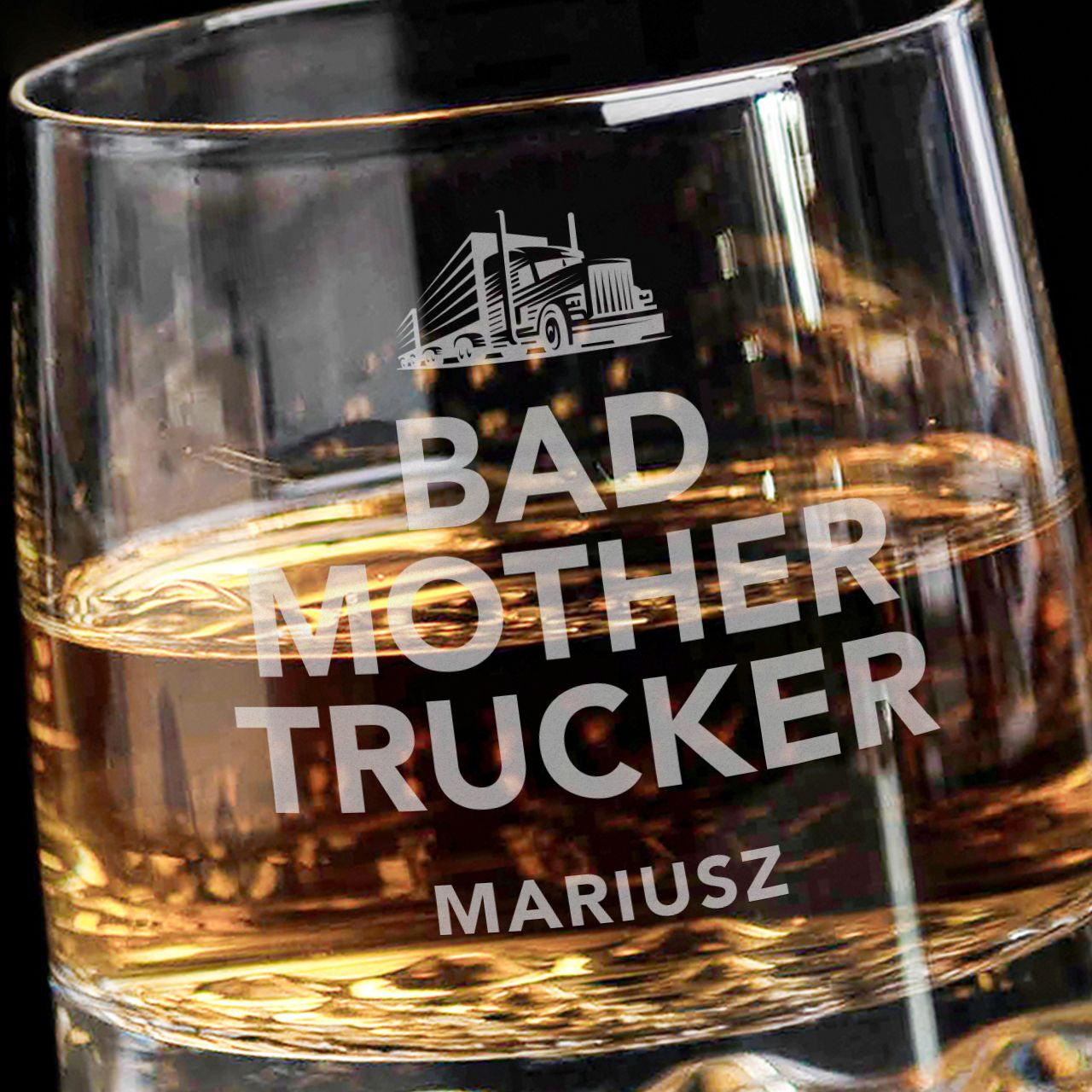 Szklanka do whiskey - prezent dla kierowcy ciężarówki - Bad Mother Trucker