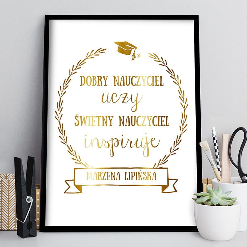 Plakat dla nauczyciela - elegancki prezent na zakończenie roku szkolnego