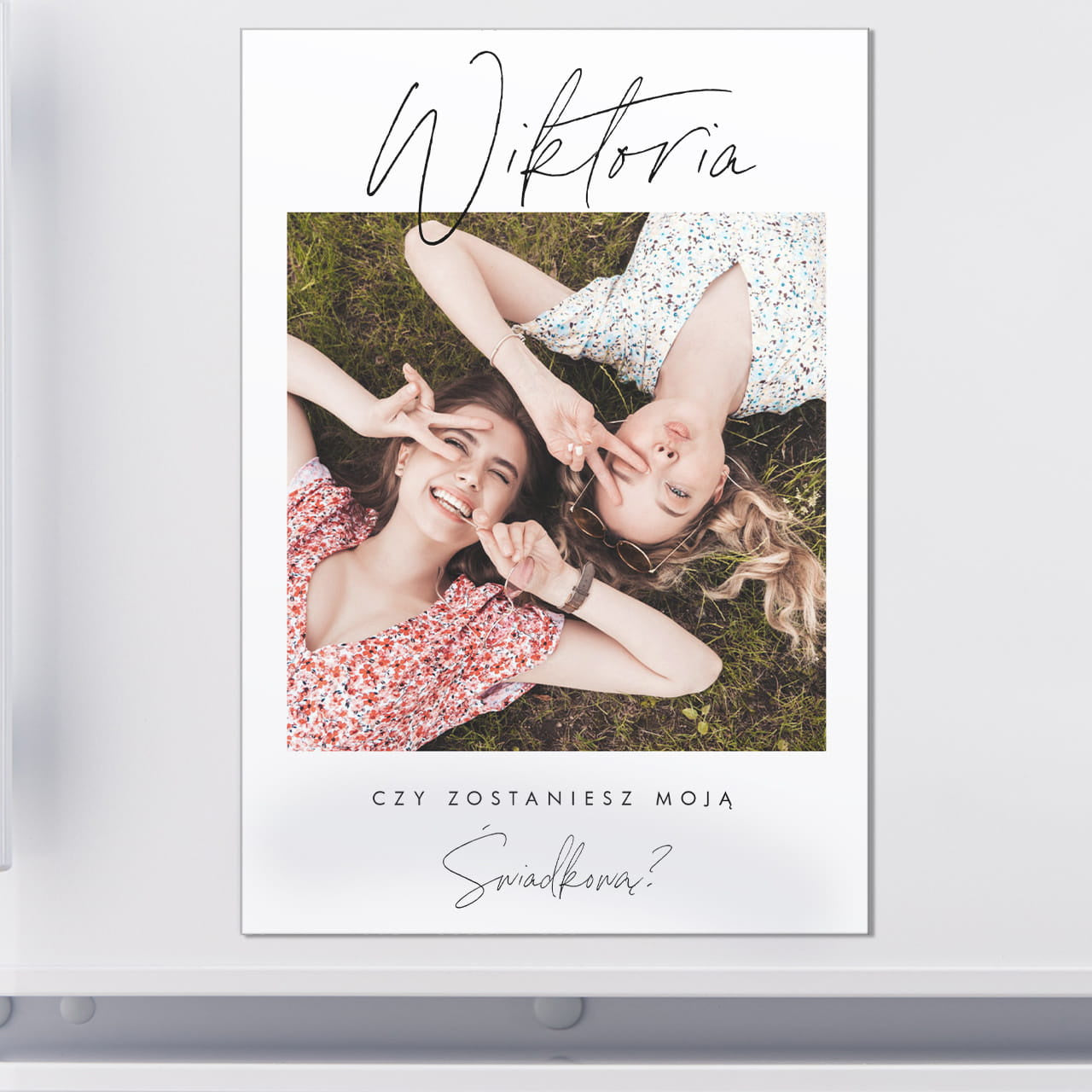 Magnes personalizowany - prośba o świadkowanie dla niej prezent dla świadkowej pytanie o świadkowanie