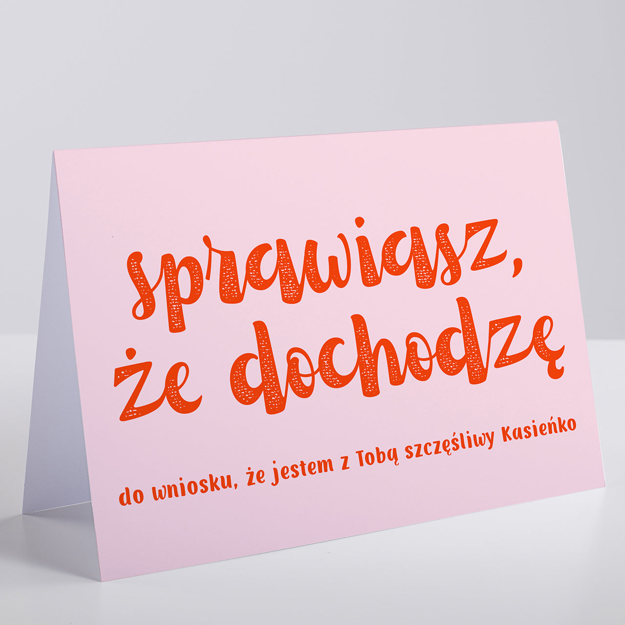 Śmieszna kartka walentynkowa - Sprawiasz, że dochodzę